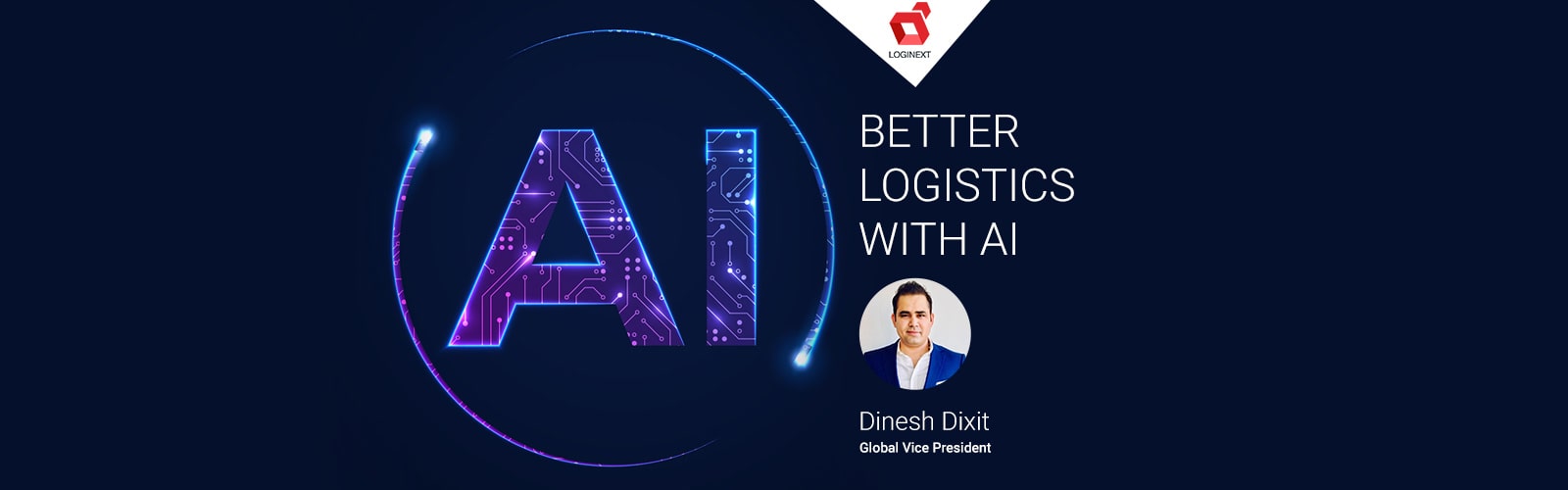 [Video] LogiNext’s Global VP talks about digital transformation in transportation management systems