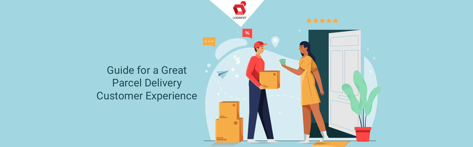 Cheat Sheet for delivery companies to provide a great customer experience (CX)