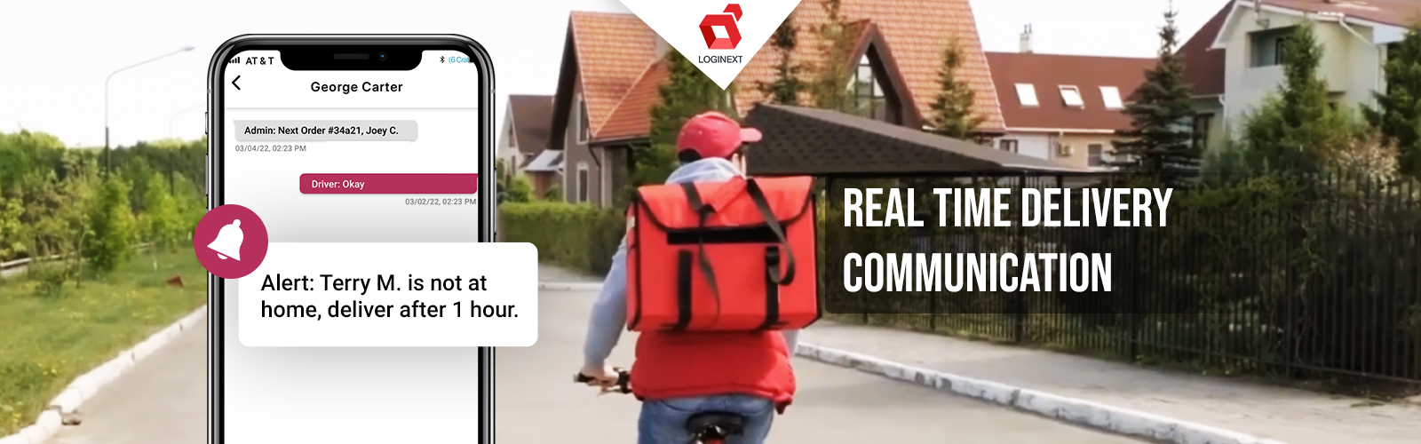 Be it last mile delivery or first mile, real time communication is the key