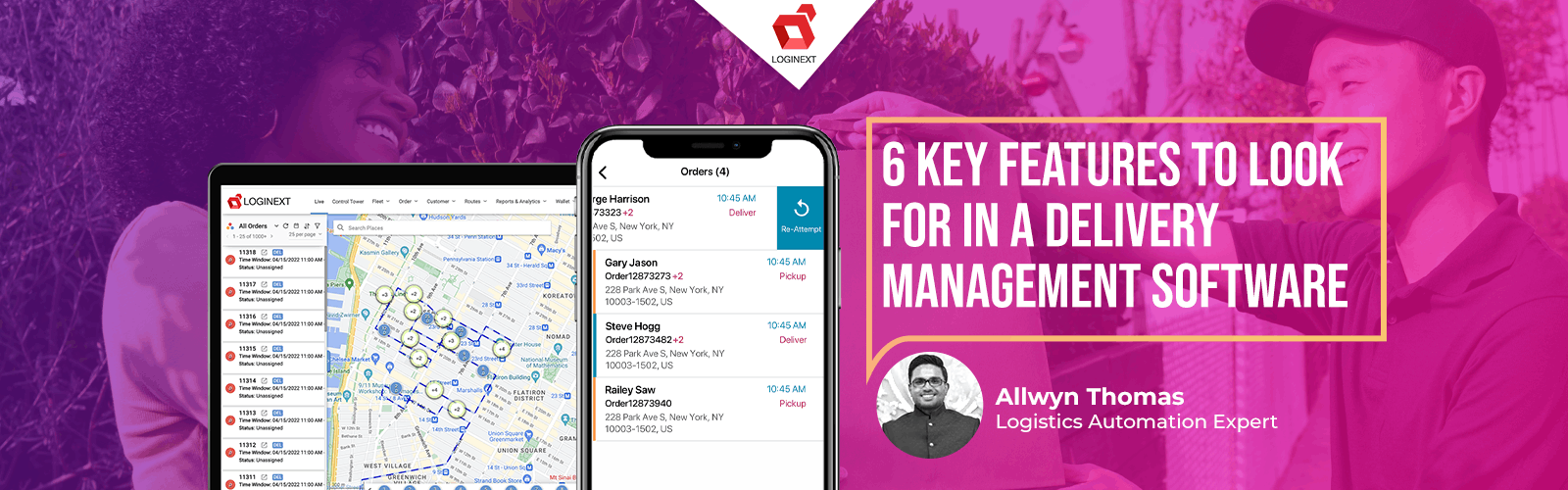 6 Key Features to look for in a Delivery Management Software