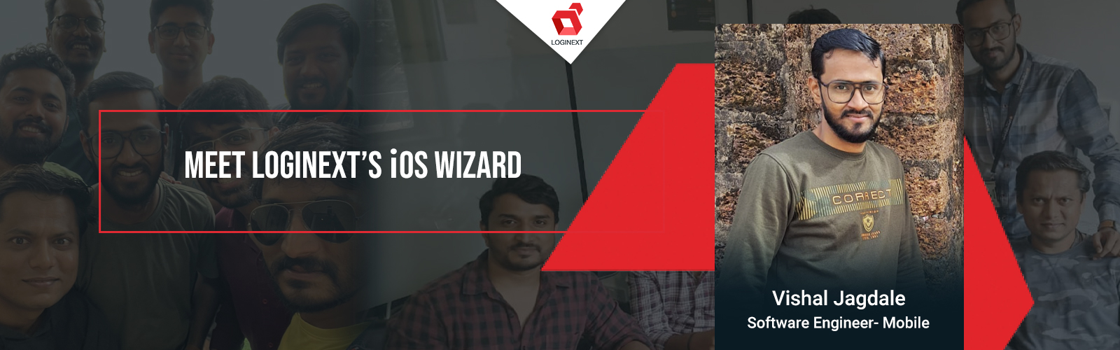 Meet LogiNext’s iOS Wizard, Vishal Jagdale!