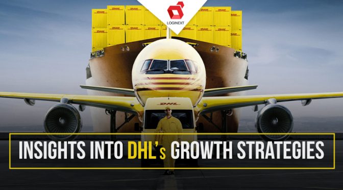 Insights Into DHL’s Growth Strategies