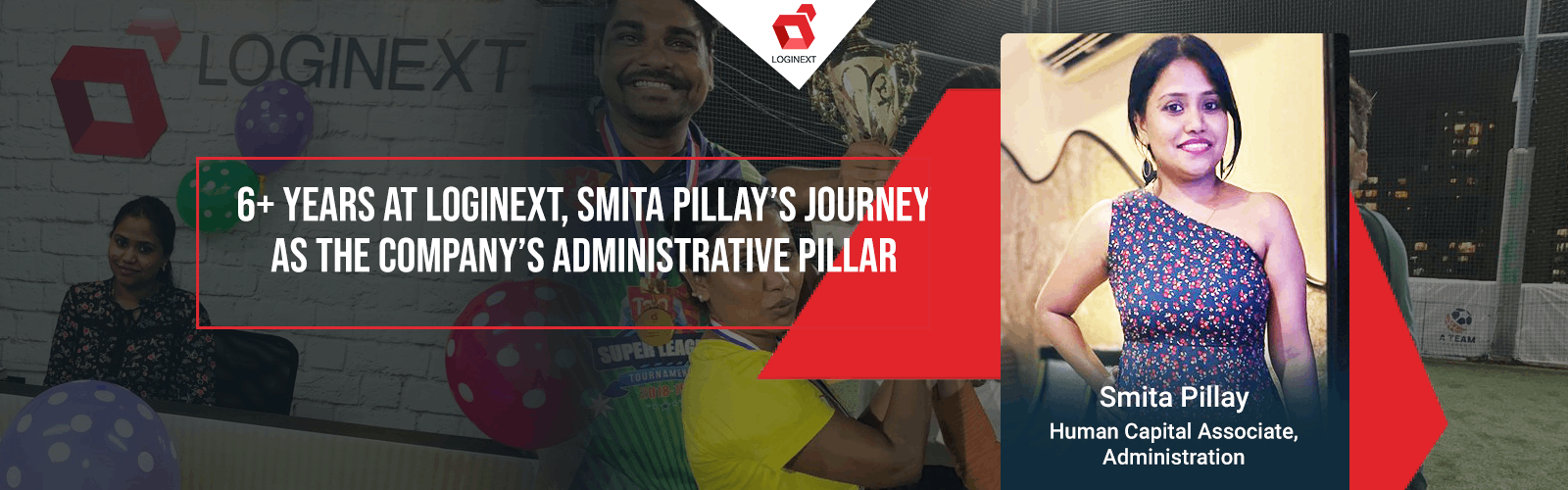 Smita Pillay’s Journey as The Company’s Administrative Pillar