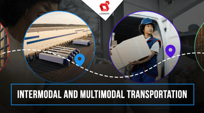 Explained in Detail: Intermodal and Multimodal Transportation