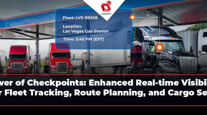 Checkpoints: Connecting the Dots of Long Haul Operations