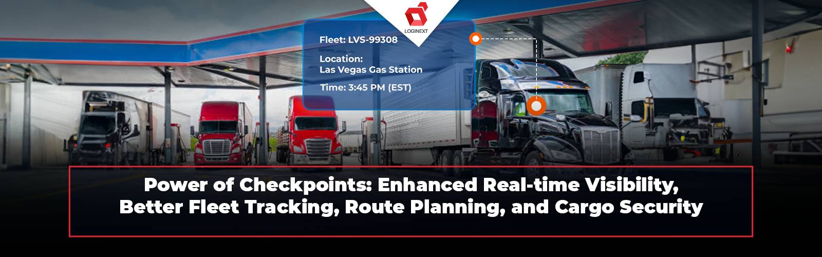 How does checkpoints help streamline long haul operations