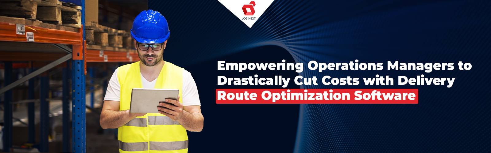 How does route optimization software empower operation managers