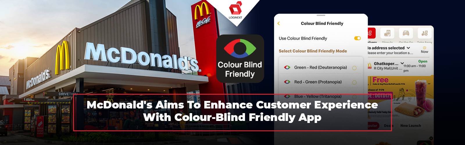 McDonald's Improves Customer Experience Via Color-blind Friendly App