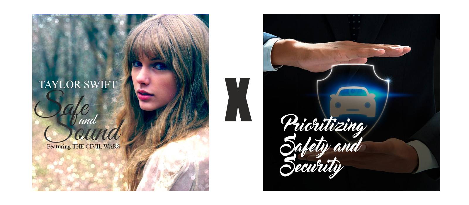 Taylor Swift Safe & Sound x Prioritizing Safety and Security