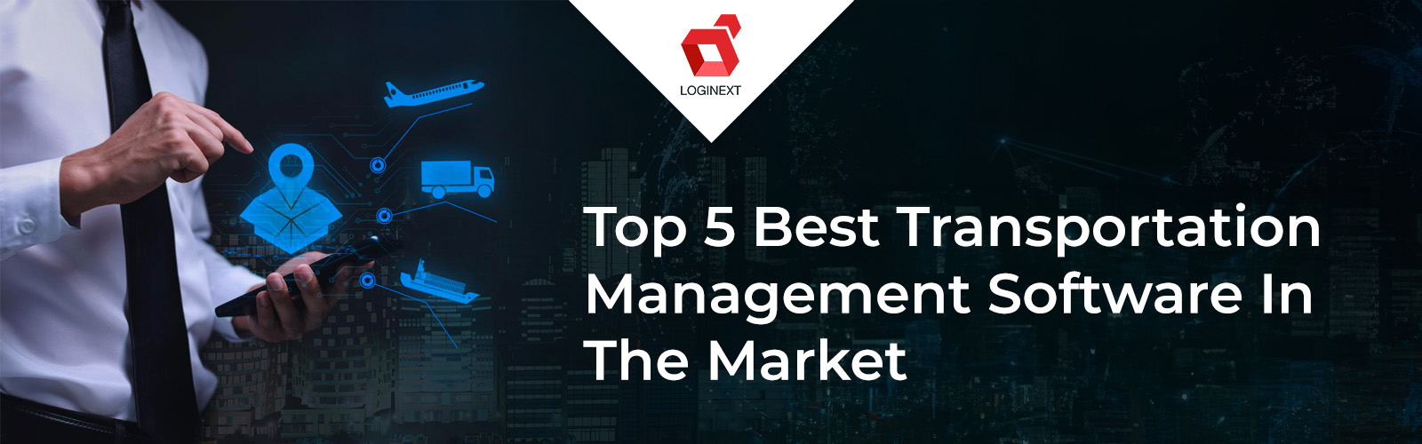 Top 5 Best Transportation Management Software