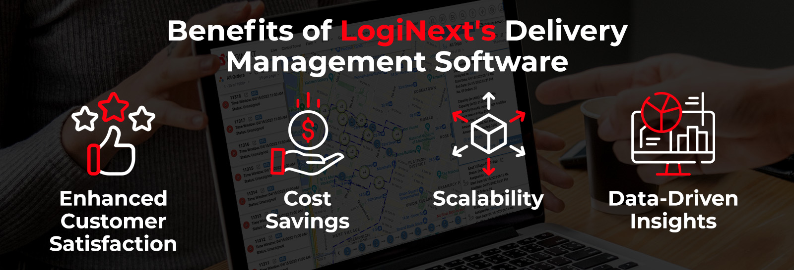 Benefits of LogiNext's Delivery Management Software