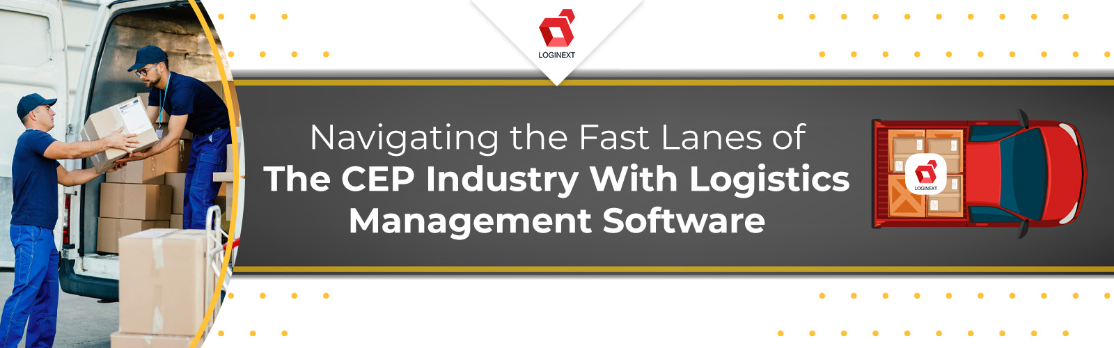 Enhancing CEP Industry With Logistics Management Software