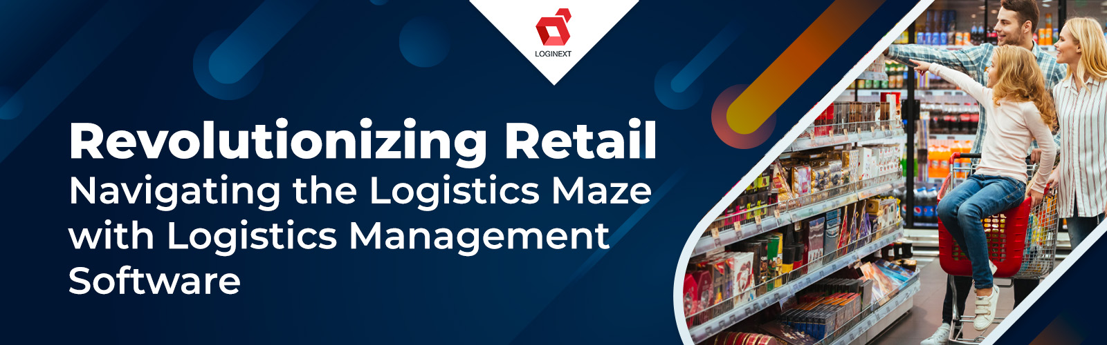 Logistics Management Software- Retail Case Study