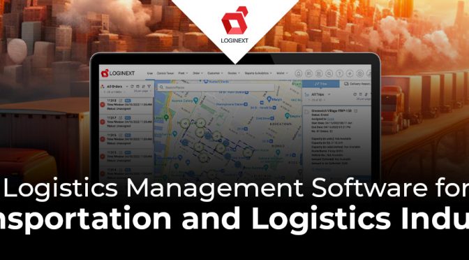 Top Logistics Management Software for the Transportation and Logistics Industry