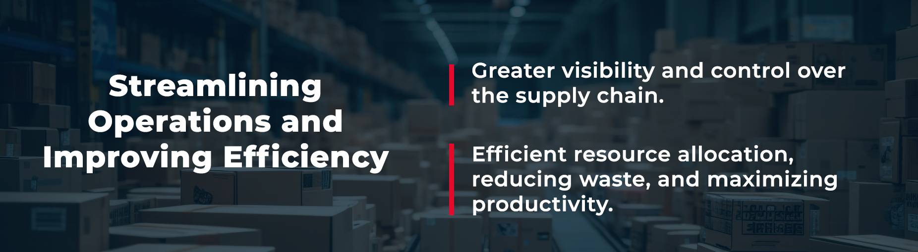 Improving efficiency in Supply Chain