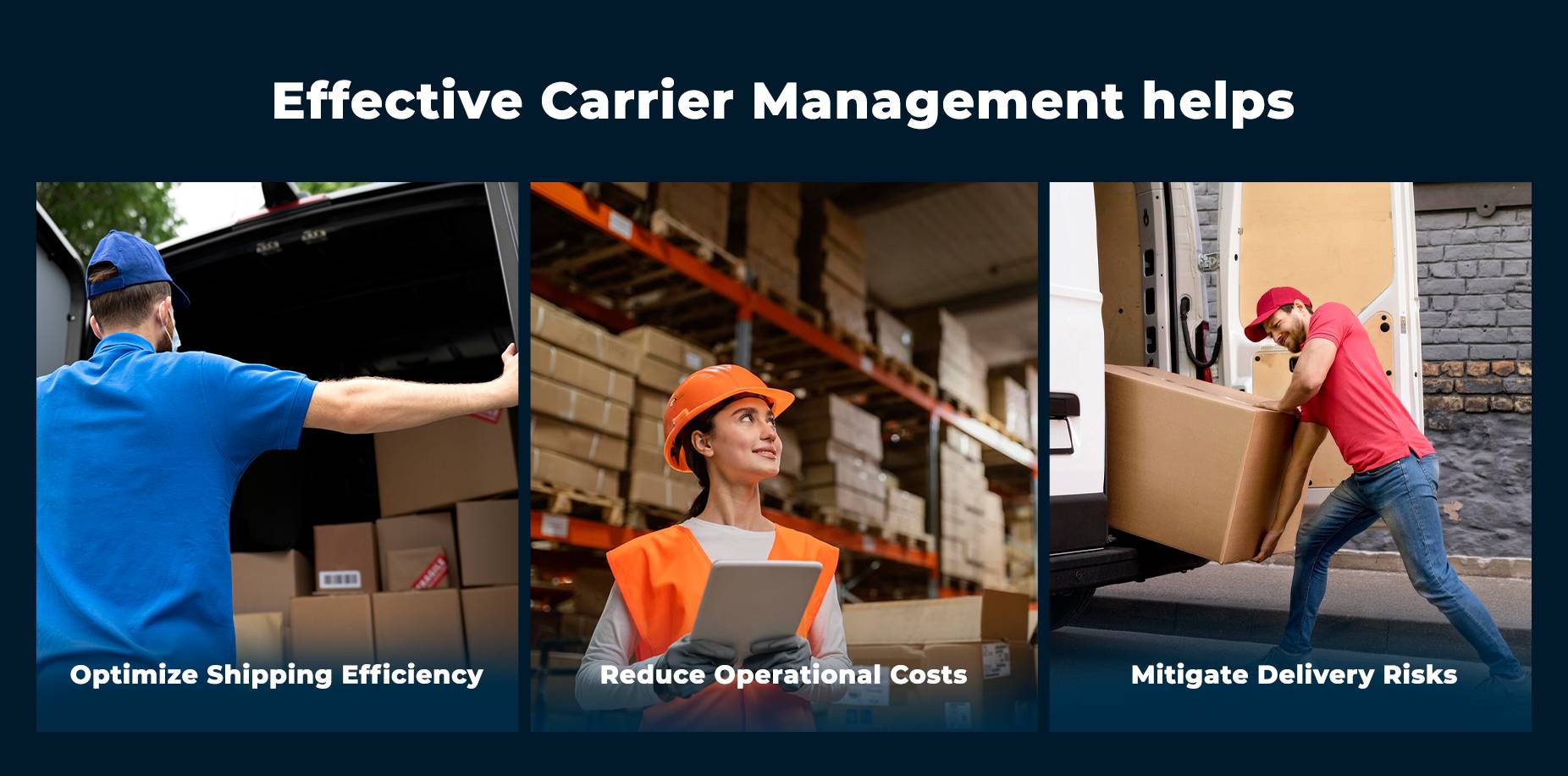 What does efficient carrier management mean?