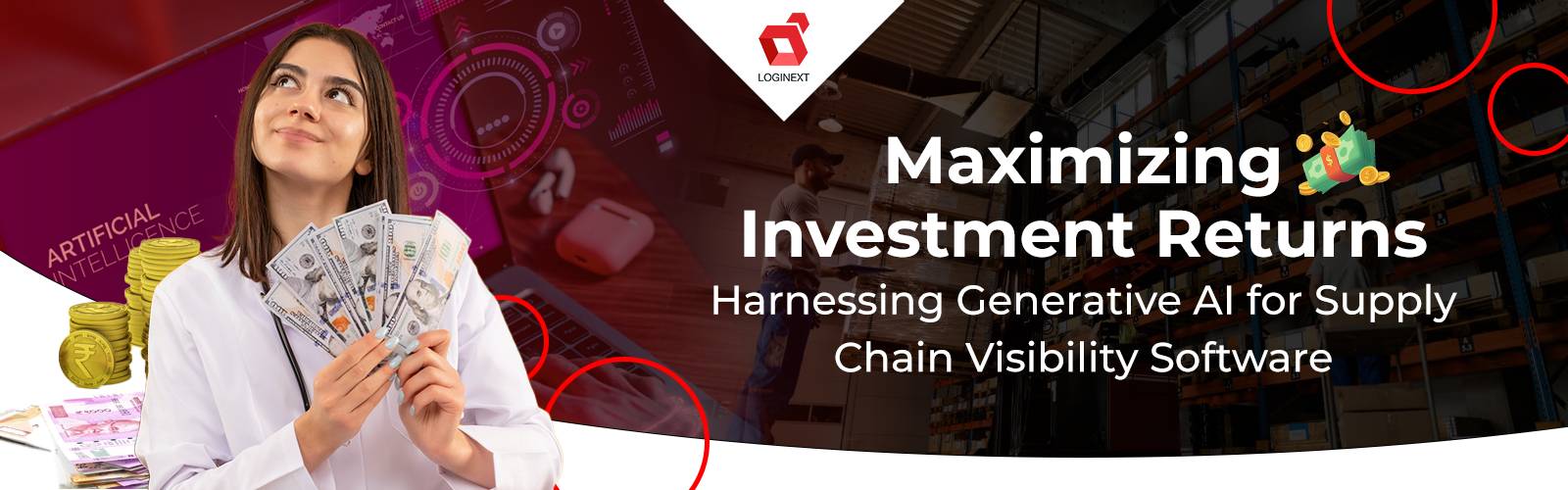 Maximizing Investment Returns: Harnessing Generative AI for Supply Chain Visibility Software