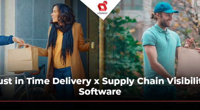 How “Just in Time Delivery” Becomes a Superhero with Supply Chain Visibility Software