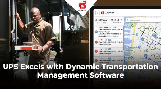 How Transportation and Logistics Companies like UPS Stay Ahead with Dynamic Transportation Management Software