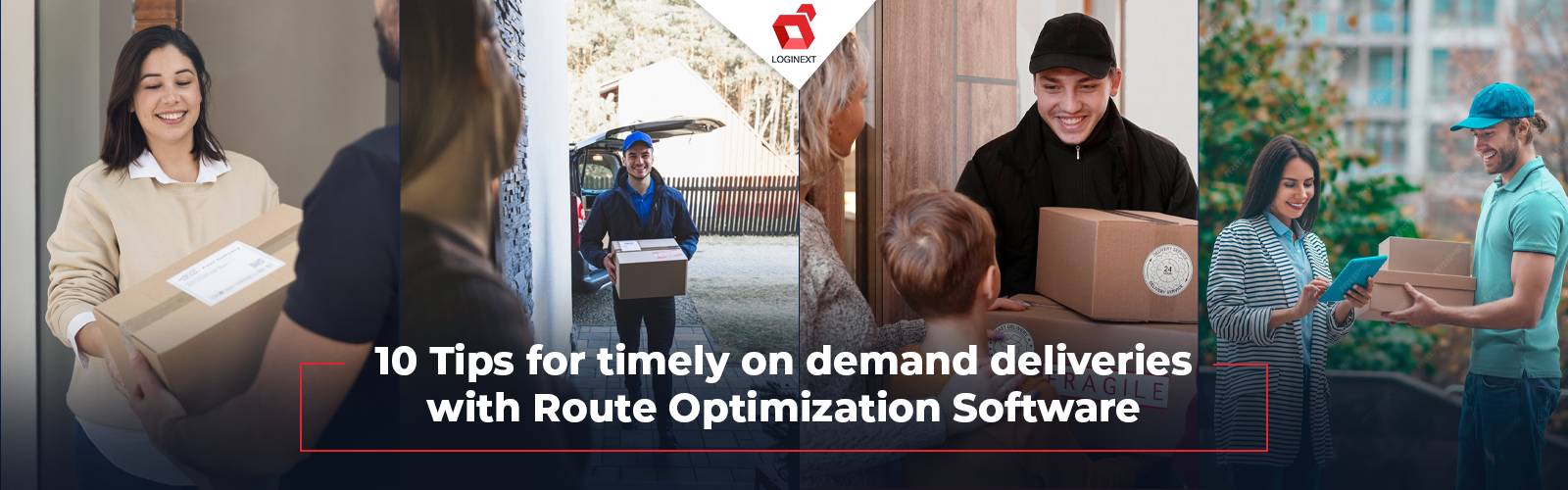 10 Tips For Timely On-Demand Deliveries With Route Optimization Software