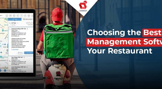 The Perfect Recipe: Choosing the Best Delivery Management Software for Your Restaurant