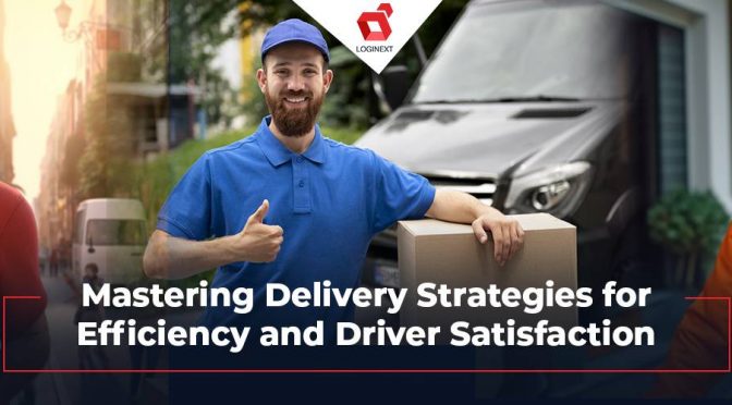 Delivery Operations Optimization: Mastering Strategies for Efficiency and Driver Satisfaction