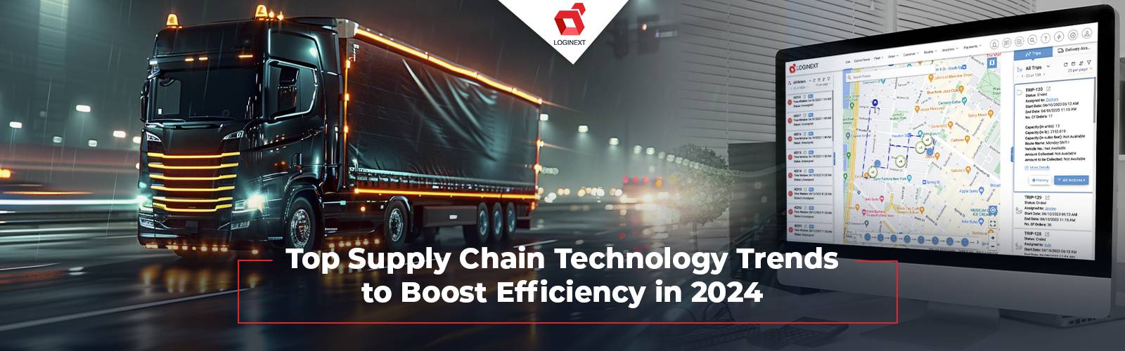Top Supply Chain Technology Trends to Boost Efficiency in 2024