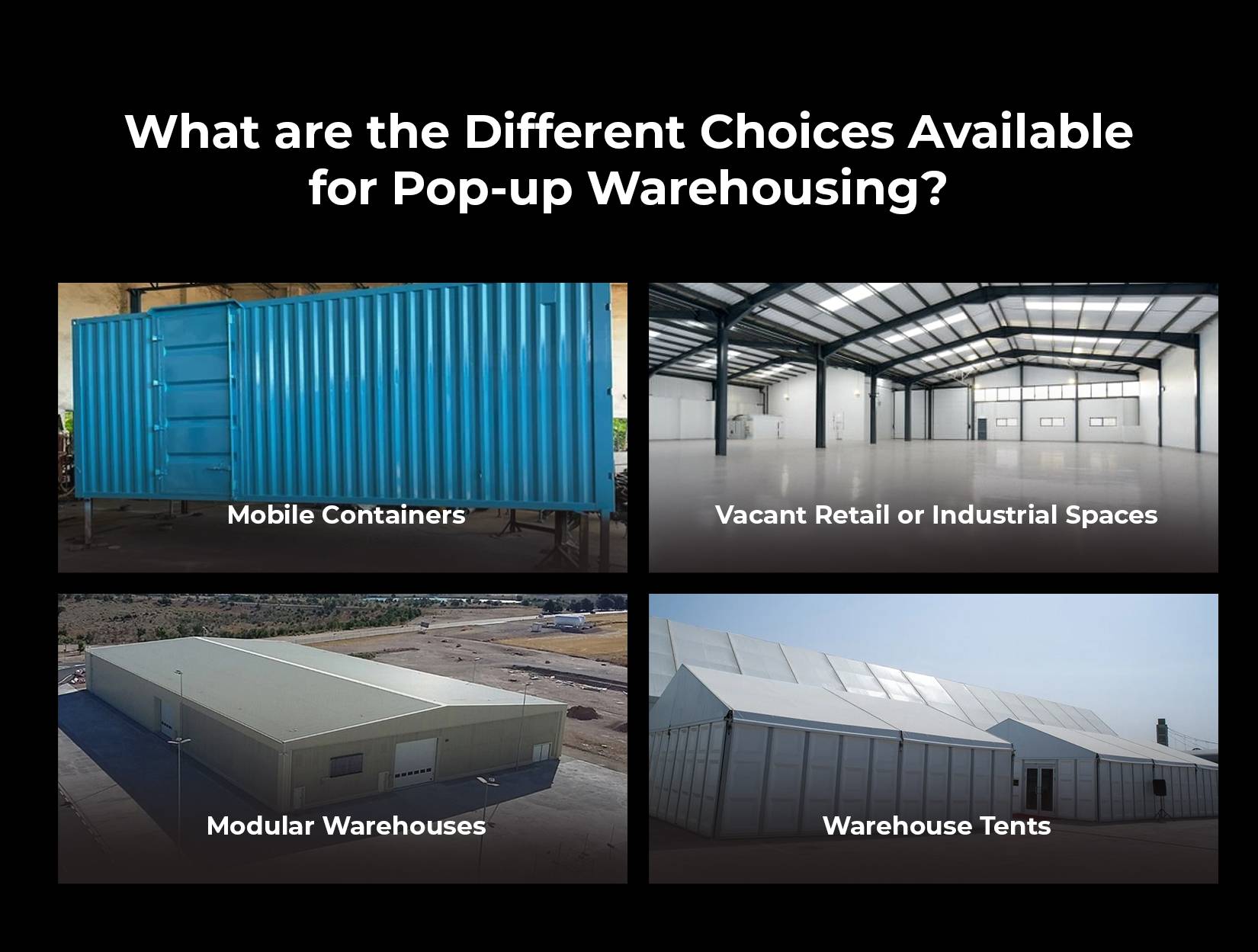 What are the Different Choices Available for Pop-up Warehousing?