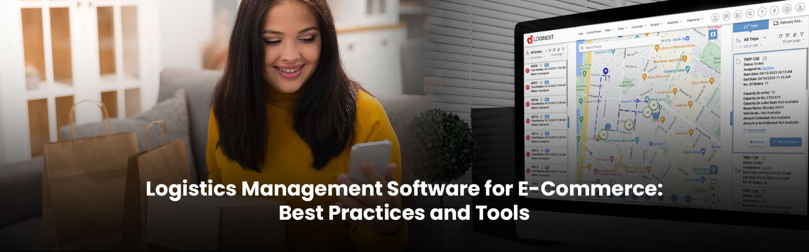 Logistics Management Software for E-Commerce: Best Practices and Tools