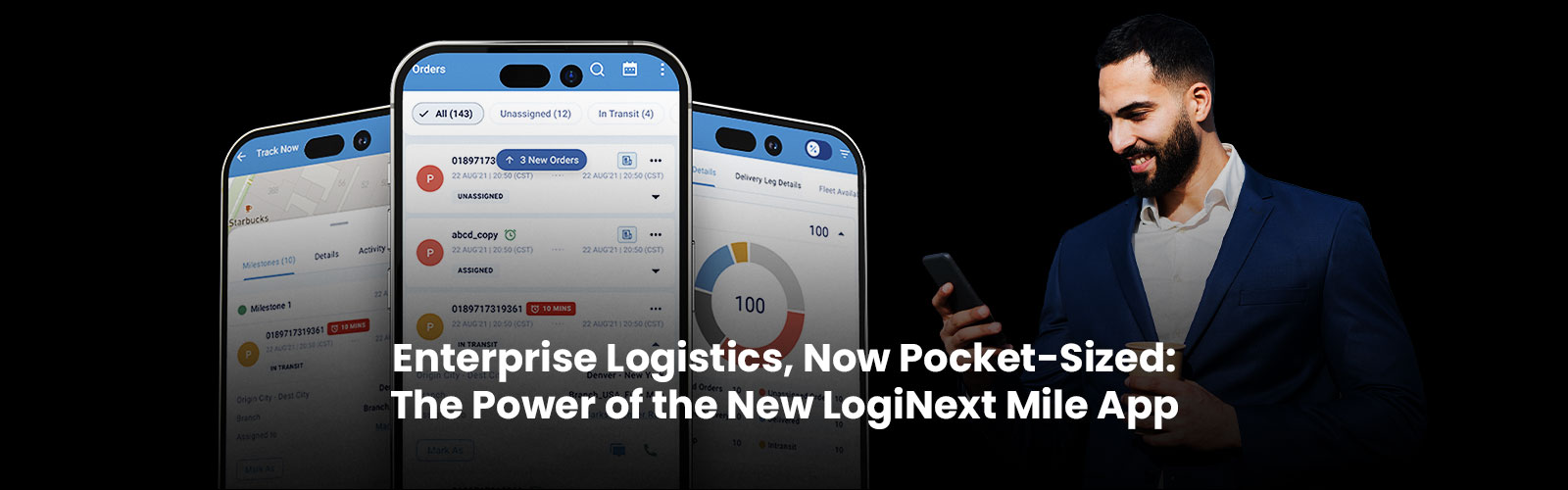 Enterprise Logistics, Now Pocket-Sized: The Power of the New LogiNext Mile App