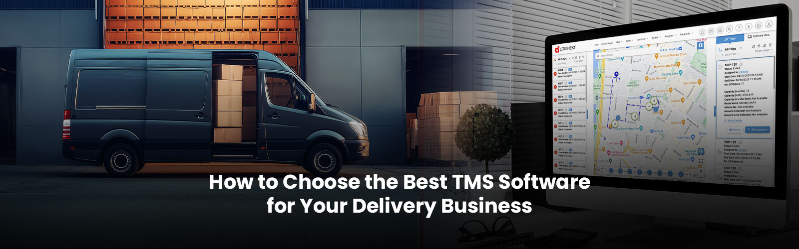 How to Choose the Best TMS Software for Your Delivery Business