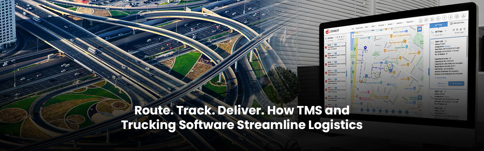 Route. Track. Deliver. How TMS and Trucking Software Streamline Logistics
