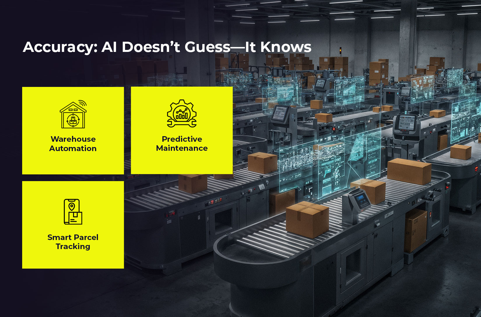 Accuracy: AI Doesn't Guess, It Knows, with AI-powered logistics software