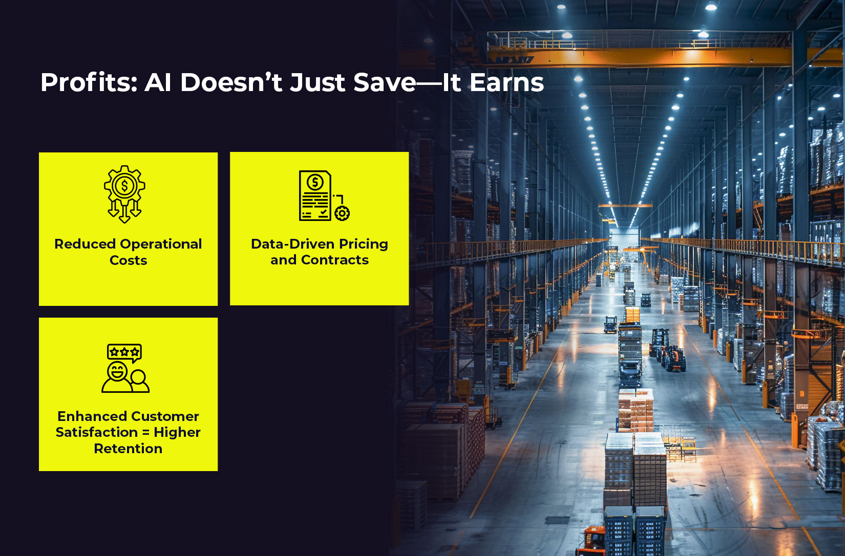 Profits: AI Doesn't Just Save, It Earns, with logistics software powered by AI