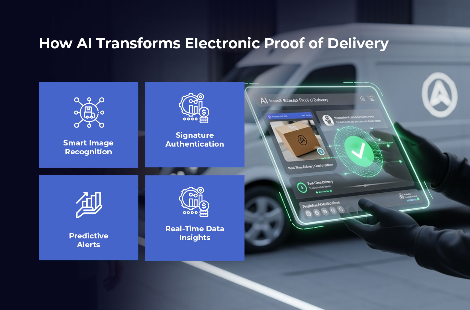 How AI Transforms Electronic Proof of Delivery