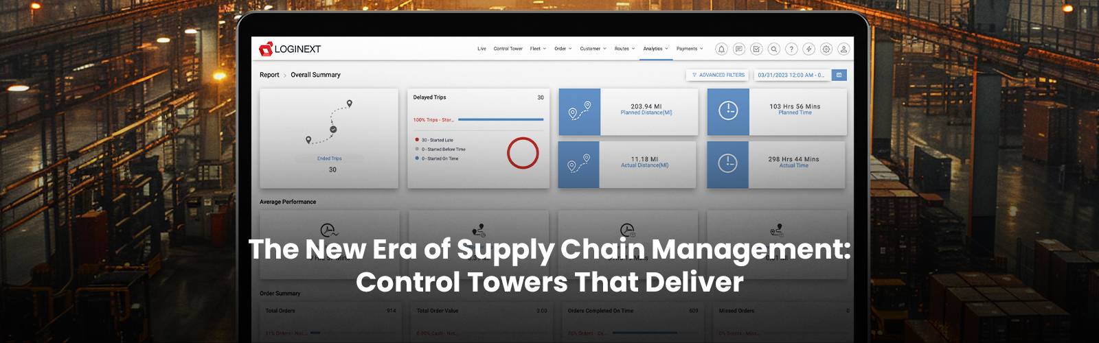 The New Era of Supply Chain Management: Control Towers That Deliver