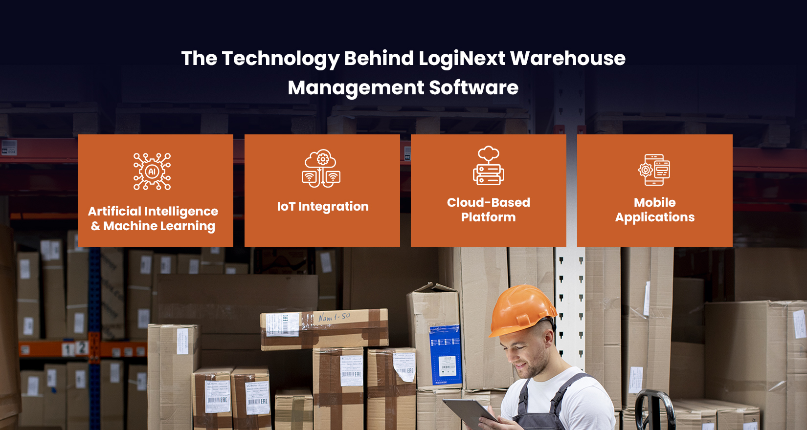 The Technology Behind LogiNext Warehouse Management Software