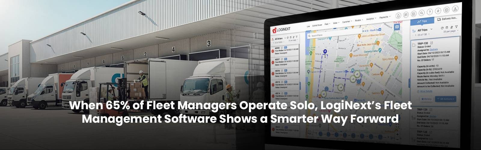 When 65% of Fleet Managers Operate Solo, LogiNext’s Fleet Management Software Shows a Smarter Way Forward