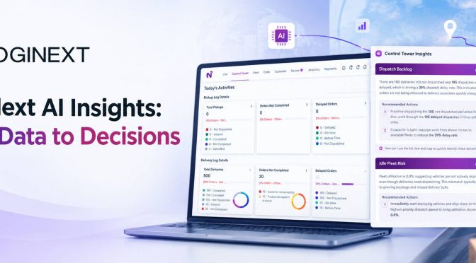 LogiNext AI Insights: From Data to Decisions
